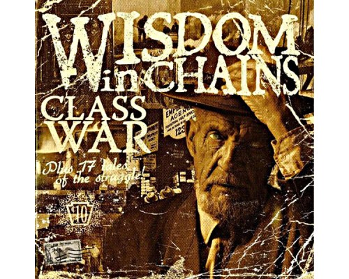 Wisdom In Chains - Class War