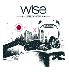 Wise - Metrophone