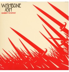 Wishbone Ash - Number The Brave