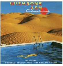 Wishbone Ash - Classic Ash