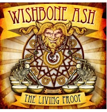 Wishbone Ash - The Living Proof