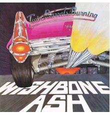 Wishbone Ash - Twin Barrels Burning