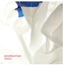 Wishmountain featuring Matthew Herbert - TESCO