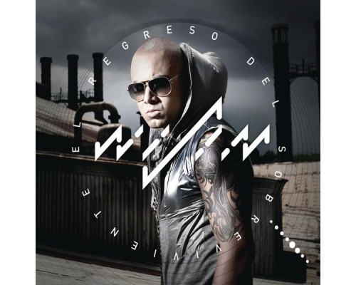 Wisin - El Regreso del Sobreviviente