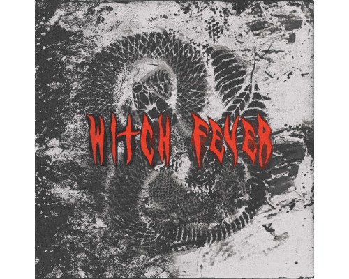 Witch Fever - Reincarnate