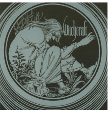 Witchcraft - Witchcraft