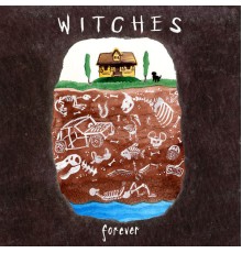 Witches - Forever