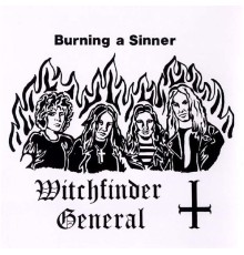 Witchfinder General - Burning a Sinner