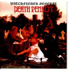 Witchfinder General - Death Penalty