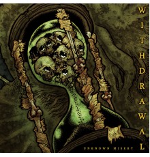 Withdrawal - Unknown Misery