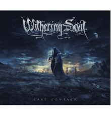 Withering Soul - Last Contact