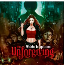 Within Temptation - The Unforgiving