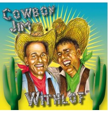 Withlof - Cowboy Jim