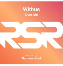 Withus - Over Me