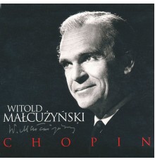 Witold Małcużyński - Chopin