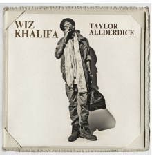 Wiz Khalifa - Taylor Allderdice