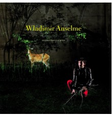 Wladimir Anselme - Les heures courtes