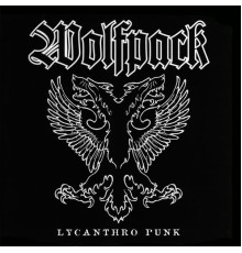 WolfPack - Lycanthro Punk