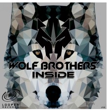 Wolf Brothers - Inside