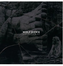 Wolf Down - Liberation