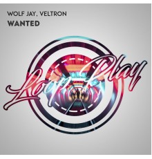 Wolf Jay, Veltron - Wanted