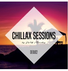 Wolf Monday - Chillax Sessions #2