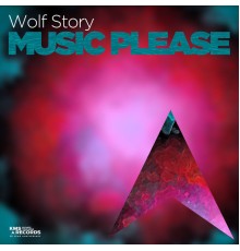 Wolf Story - Music Please