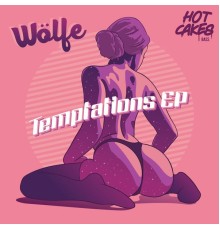 Wolfe - Temptation E.P (Original Mix)