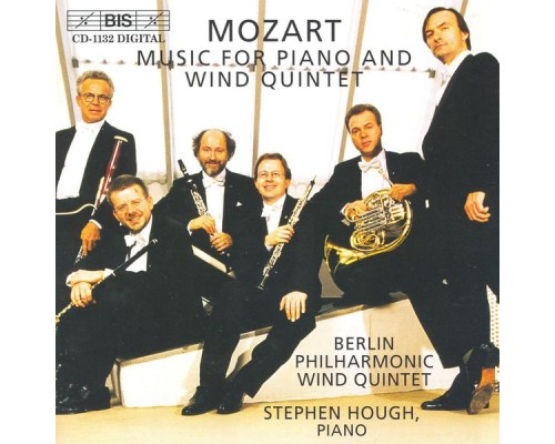 Wolfgang Amadeus Mozart - MOZART:  Music for Piano and Wind Quintet