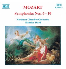 Wolfgang Amadeus Mozart - Symphonies Nos. 6 - 10
