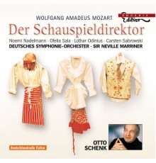 Wolfgang Amadeus Mozart - Le Directeur de Théâtre (Der Schauspieldirektor) (Wolfgang Amadeus Mozart)