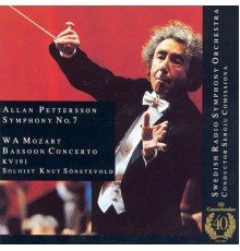 Wolfgang Amadeus Mozart - Allan Pettersson - Mozart: Bassoon Concerto / Pettersson: Symphony No. 7 (Wolfgang Amadeus Mozart - Allan Pettersson)