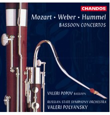 Wolfgang Amadeus Mozart - Carl Maria von Weber - Johann Nepomuk Hummel - Concertos pour basson