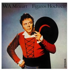 Wolfgang Amadeus Mozart - Lorenzo da Ponte - MOZART, W.A.: Nozze di Figaro (Le) (The Marriage of Figaro) [Opera] (Suitner)
