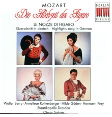 Wolfgang Amadeus Mozart - Lorenzo da Ponte - MOZART, W.A.: Nozze di Figaro (Le) (The Marriage of Figaro) (Sung in German) [Opera] (Suitner)