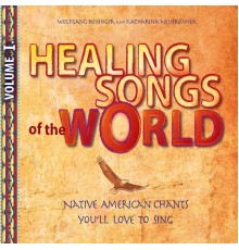 Wolfgang Bossinger & Katharina Neubronner - Native American Chants You´ll Love to Sing