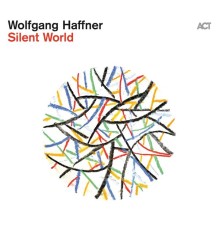 Wolfgang Haffner - Silent World