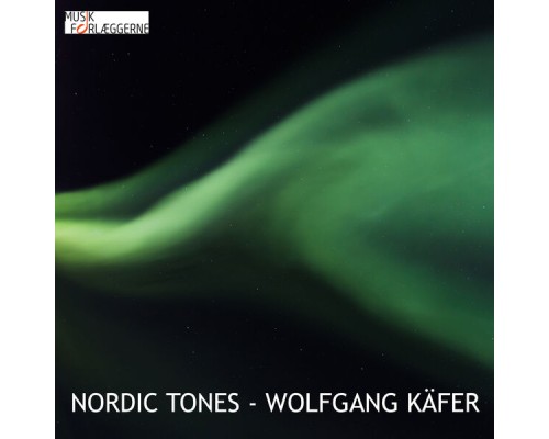 Wolfgang Käfer - Nordic Tone