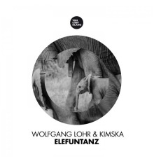 Wolfgang Lohr & KimSka - Elefuntanz