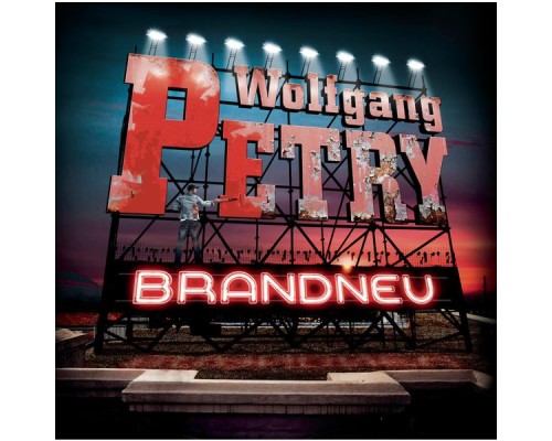 Wolfgang Petry - Brandneu