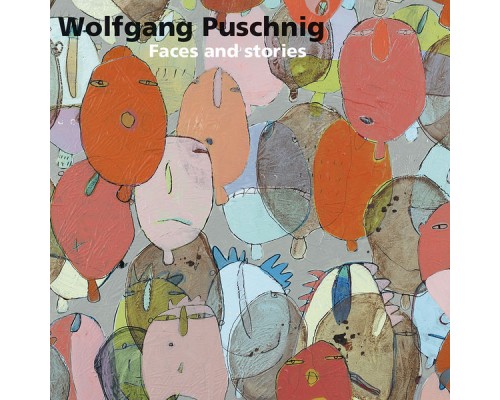 Wolfgang Puschnig - Faces