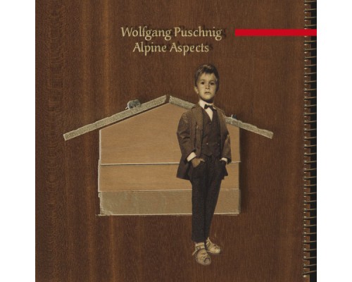 Wolfgang Puschnig - Alpine Aspects (Remastered)