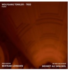 Wolfgang Torkler Trio - Trio