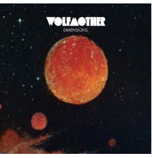 Wolfmother - Dimensions