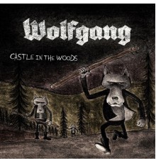 Wolfnaut - Castle in the Woods