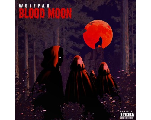 Wolfpak - Blood Moon