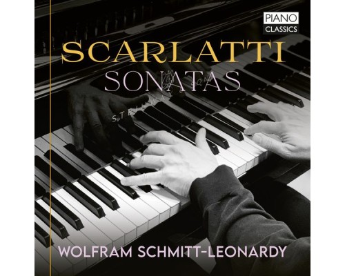 Wolfram Schmitt-Leonardy - Scarlatti: Sonatas