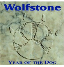 Wolfstone - Year Of The Dog