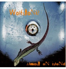 Wolfstone - Almost An Island