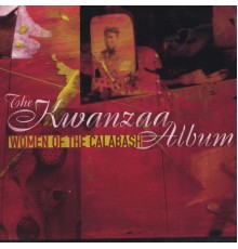 Women of the Calabash - The Kwanzaa Album